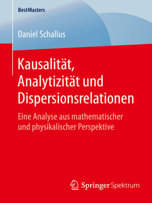 cover image of Kausalität, Analytizität und Dispersionsrelationen